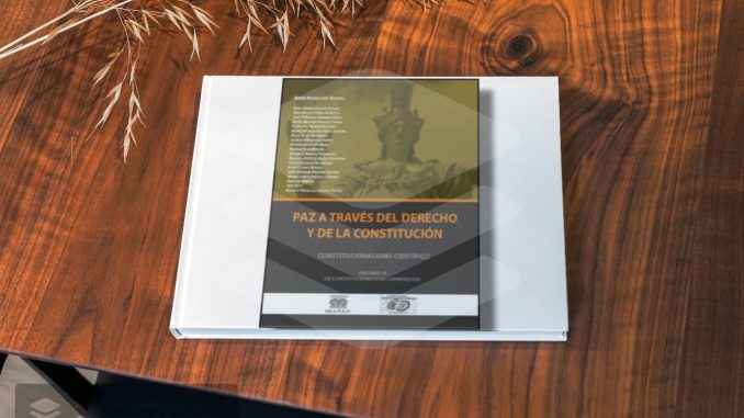 Paz a través del derecho y la const 2